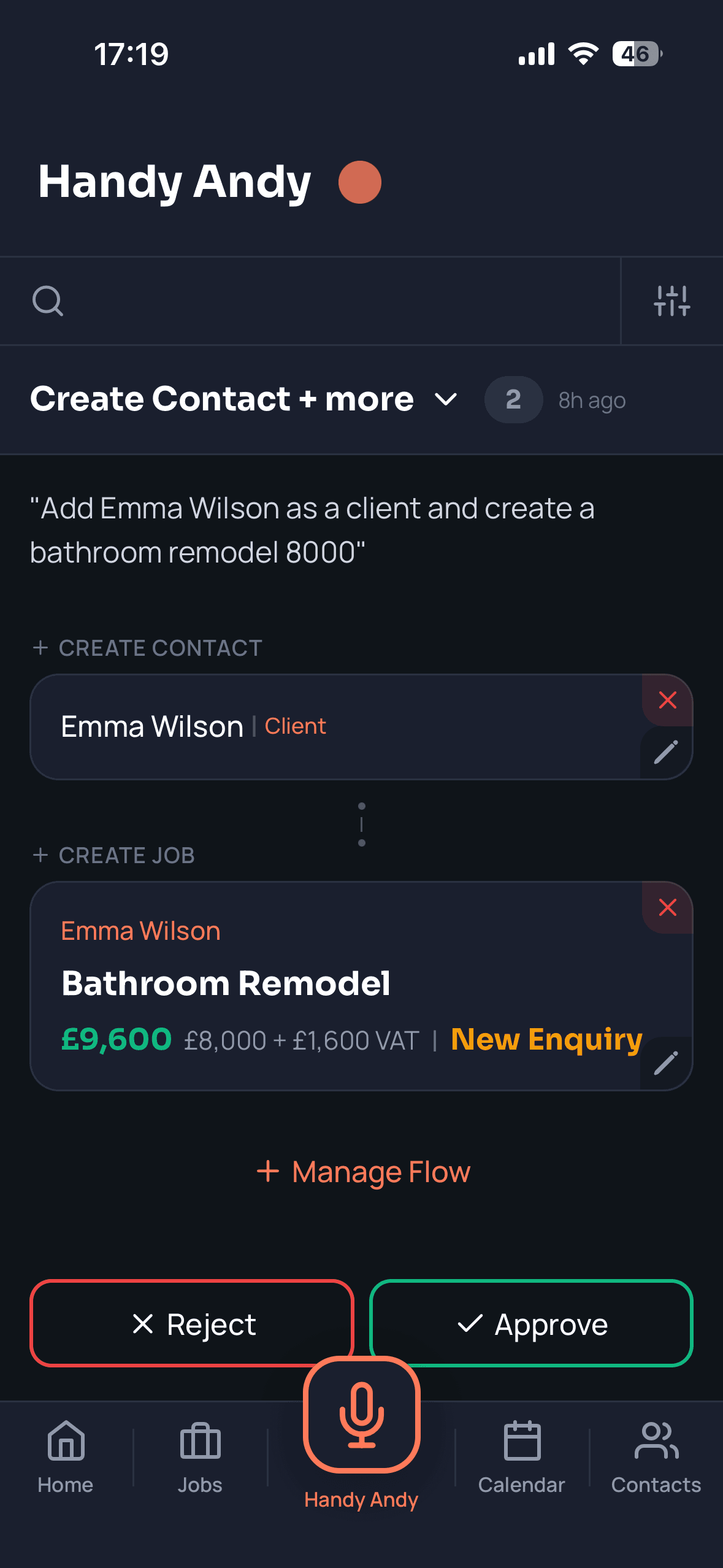 Voice command result, contact and job automatically created from voice instruction